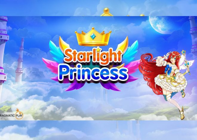Terungkap! Slot Starlight Princess Populer Karena Apa?