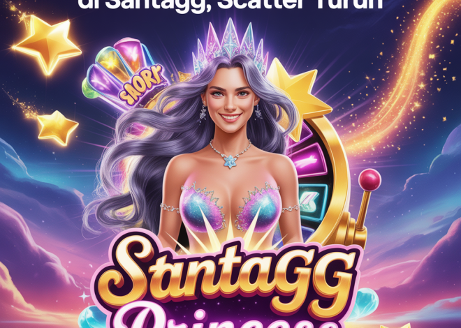 Starlight Princess Lagi Baik Hati di SANTAGG, Scatter Turun