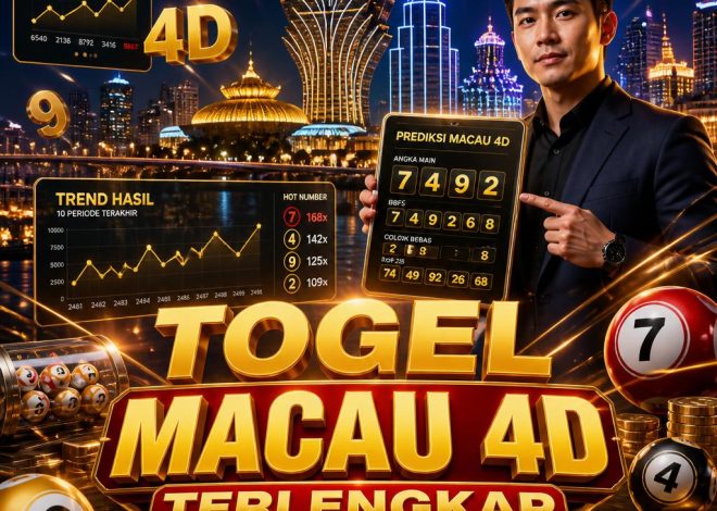 Togel Macau 4D Terlengkap, Temukan Prediksi Terbaik Sekarang!
